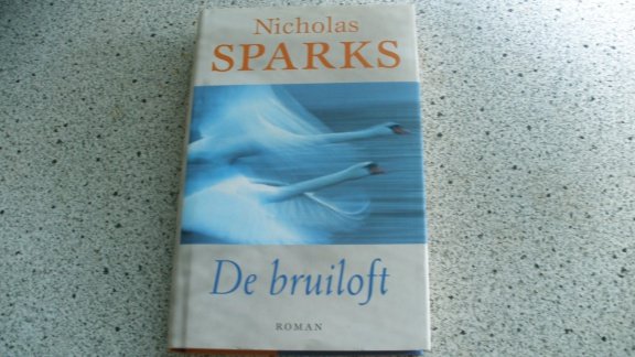 Nicholas Sparks.........De bruiloft - 1