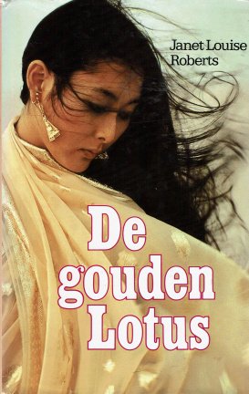 Janet Louise Roberts - De gouden lotus - nr. 1