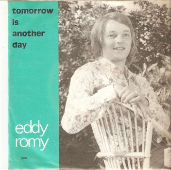 singel Eddy Romy - Tomorrow is another day / Ik heb margrietjes - 1