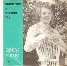 singel Eddy Romy - Tomorrow is another day / Ik heb margrietjes