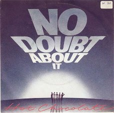 singel Hot Chocolate - No doubt about it / Gimme some of your lovin’