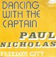 singel Paul Nicholas - Dancing with the captain / Freedom city - 1 - Thumbnail