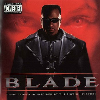 Blade - Music From And Inspired By The Motion Picture (CD) - 1