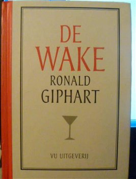 Willem de Dikke - Ronald Giphart, Bert Natter, Ruud de Rode - hardcover - 8