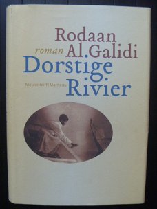 GESIGNEERD - Rodaan Al. Galidi - Dorstige Rivier - gebonden 1e druk