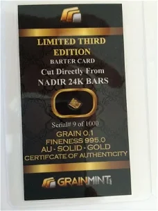 Grainmint Limited Edition 0,1 Grain puur 24k .995 fijn goud Nadir baartje,in een blister Card!!