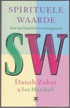 Dannah Zohar, I. Marshall: Spirituele waarde