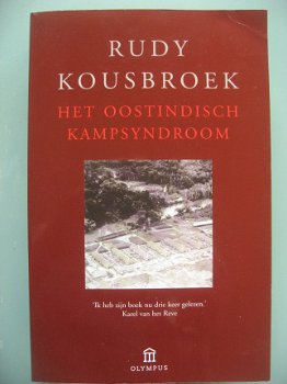 Rudy Kousbroek - Het Oostindisch kampsyndroom - 1