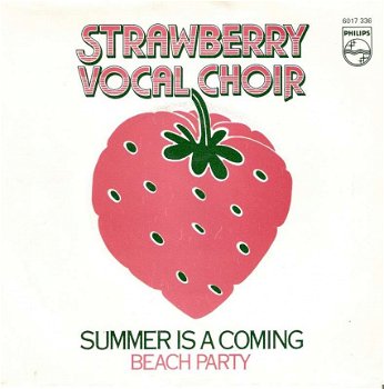 Singel Strawberry vocal choir - Summer is a coming / Beach party - 1