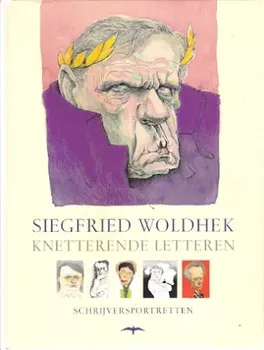 Siegfried Woldhek – Knetterende letteren. / Gesigneerd - 1