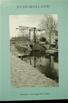 Zuid-Holland, literaire reis langs het water