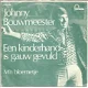 Johnny Bouwmeester ‎– Een Kinderhand Is Gauw Gevuld (1974) - 1 - Thumbnail