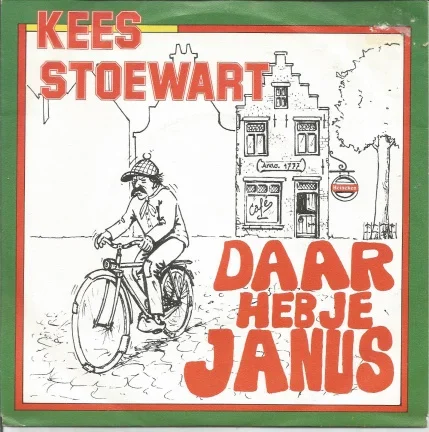 Kees Stoewart – Daar Heb Je Janus (1988) - nr. 1