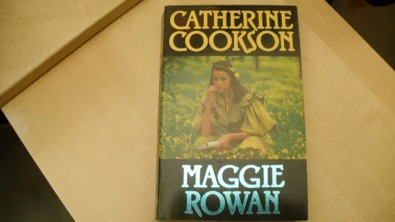 Catherine Cookson............Maggie Rowan - 0