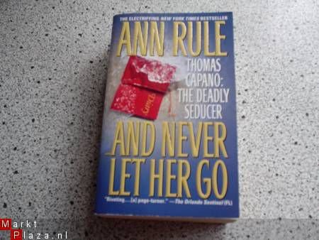 Ann Rule/Thomas Capano:The deadly seducer .... - nr. 1