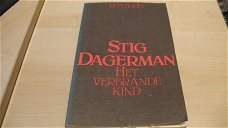 Stig Dagerman...Het verbrande kind.