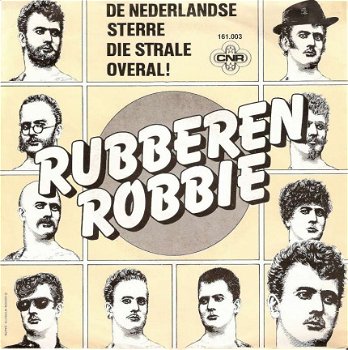 Singel Rubberen Robbie - De Nederlandse sterre die strale overal! / In de goot - 1