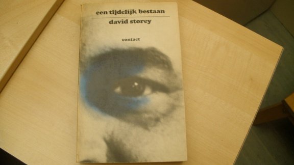 David Storey..............Een tijdelijk bestaan - nr. 1