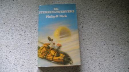 De sterrenzwervers...Philip K. Dick - nr. 1