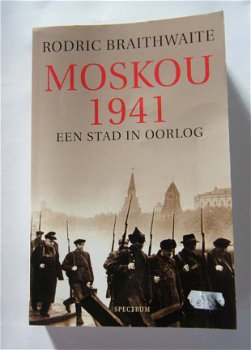 Moskou 1941 Rodric Braithwaite - 1