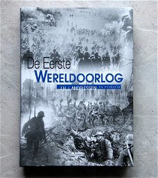 De Eerste Wereldoorlog in foto's J.H.J. Andriessen