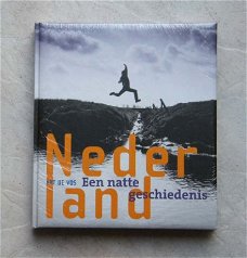 Nederland een natte geschiedenis Art de Vos