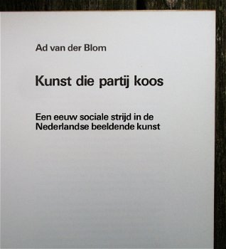 KUNST DIE PARTIJ KOOS door Ad van der Blom - 5