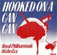 singel Royal Philharmonic Orchestra - Hooked on a Can Can / Hooked on Romance - 1 - Thumbnail