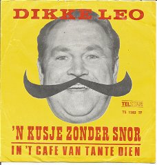 Dikke Leo ‎– 'n Kusje Zonder Snor (1970)