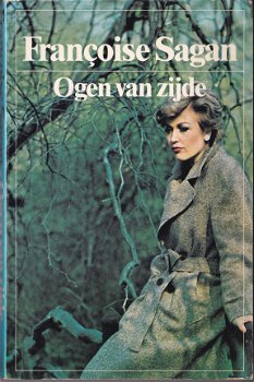 Francoise Sagan: Ogen van zijde - 1