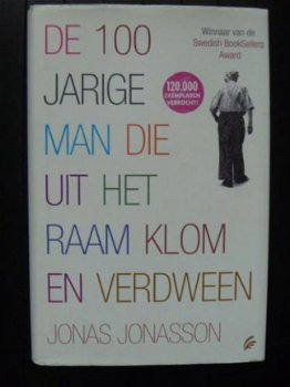 Jonas Jonasson - De 100 jarige man die uit het raam klom en verdween - gebonden - 1