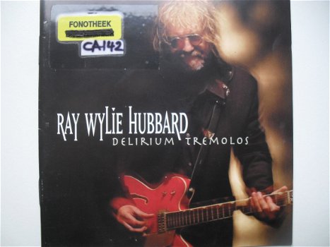Ray Wylie HUBBARD Delirium Tremolos - 1