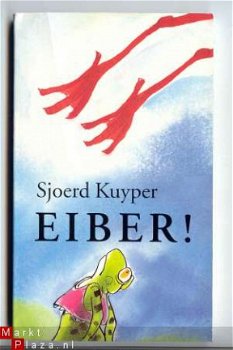 Kinderboekenweek 2000 - Eiber - Sjoerd Kuyper - 1