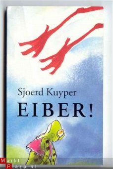 Kinderboekenweek 2000  -  Eiber - Sjoerd Kuyper