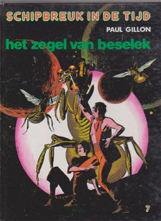 Schipbreuk in de tijd 7 Het zegel van beselek hardcover