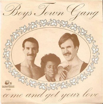 singel Boys Town Gang - Come and get your love / You’re the one - 1
