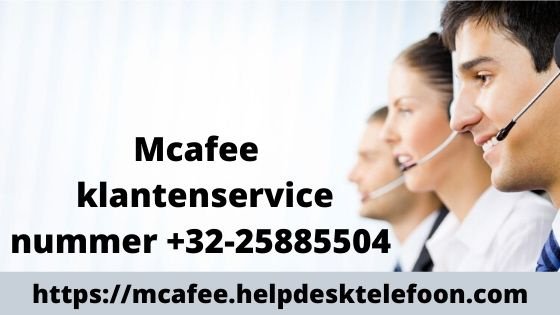 Vind experts op + 32-25885504 Mcafee klantenservicenummer - 1
