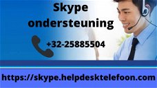 Krijg Microsoft Skype Klantenservicenummer