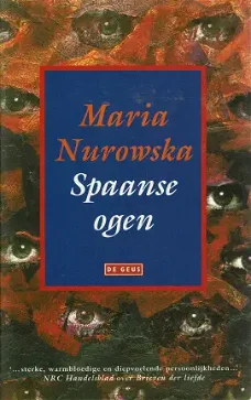 Maria Nurowska = Spaanse ogen