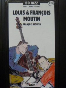 Louis & Francois Moutin - 2CD + 1 bande dessinée - BD Jazz