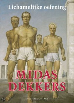 Midas Dekkers: Lichamelijke oefening - 1