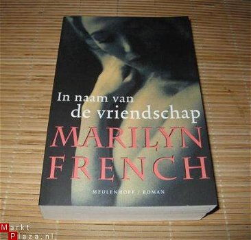 Marilyn French - In naam van de vriendschap - 1