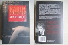 091 - Versplinterd - Karin Slaughter