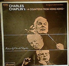 Charles Chaplin's A Countess from Hong Kong - LP mono 1967