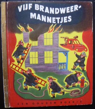 Gouden Boekje nr 6 - Vijf brandweer-mannetjes - 1e druk 1949 - 0