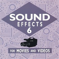 SOUND EFFECTS FOR MOVIES AND VIDEOS 6  (CD)