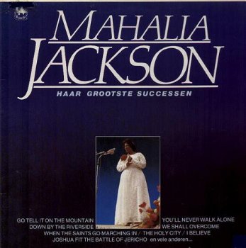 LP - Mahalia Jackson - Haar grootste successen - 1