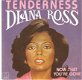 singel Diana Ross - Tenderness / Now that you’re gone - 1 - Thumbnail