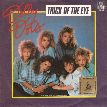 singel Dolly Dots - Trick of the eye / Trick of the eye (special version) - 1