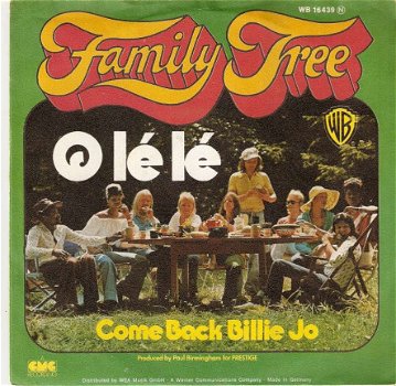 Singel Family Tree - O lé lé / Come back Billie Jo - 1